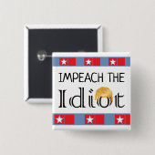 Impeach the Idiot Anti Trump Button (Voorkant /achterkant)