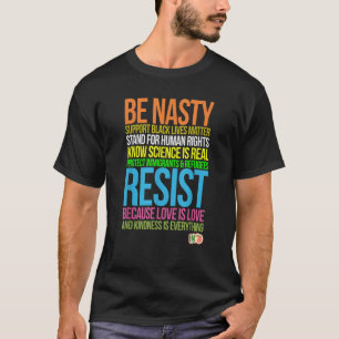 Impeach Trump Be Nasty T Hirt Black Lives Ik verze T-shirt
