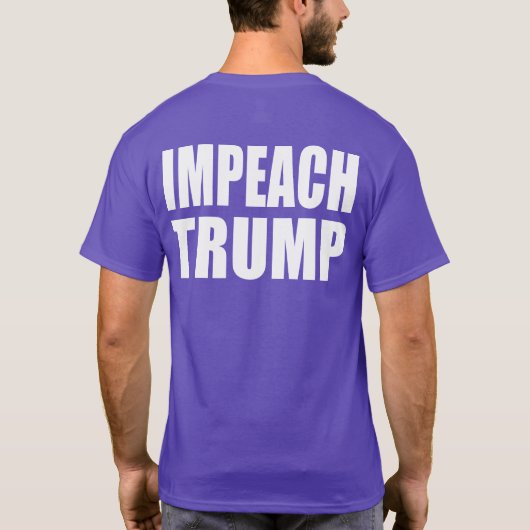 "IMPEACH TRUMP" (dubbelzijdig) T-shirt (Achterkant)