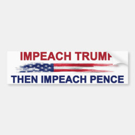 Impeach Trump en Impeach Pence Bumpersticker