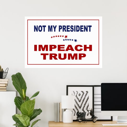 Impeach Trump Poster (Thuiskantoor)