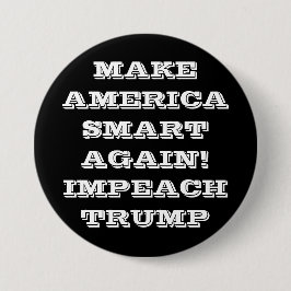 IMPEACH TRUMP Protest Pinback Button