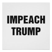 IMPEACH TRUMP Protest Sign. Poster (Voorkant)