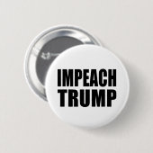 "IMPEACH TRUMP" RONDE BUTTON 5,7 CM (Voorkant /achterkant)
