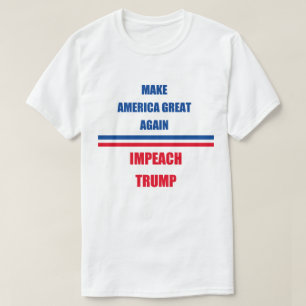 Impeach Trump T-shirt