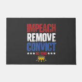Impeach Verwijder Veroordeelde Geen Koning 4 Juli Deurmat (Voorkant)