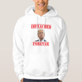 Impeaching Forever Hoodie (Voorkant)