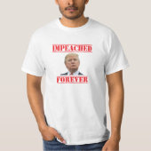 Impeaching Forever T-shirt (Voorkant)