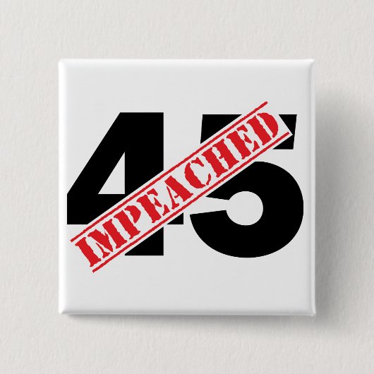 Impeaching Vierkante Button 5,1 Cm (Voorkant)