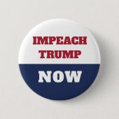 Impeachment nu anti-Trump Trumpisme Ronde Button 5,7 Cm (Voorkant)