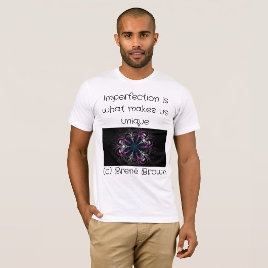 Imperfection is what makes us unique t-shirt (Voorkant volledig)