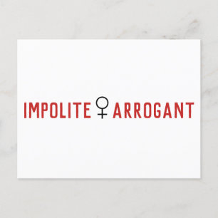 Impolite Arrogant Woman Vrouw Symbool Briefkaart