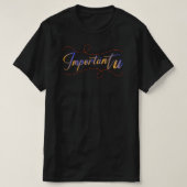 important u t-shirt (Design voorkant)