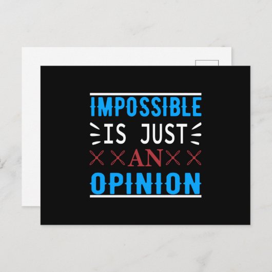 Impossible Is Just An Opinion - Motivation Briefkaart (Voorkant / Achterkant)