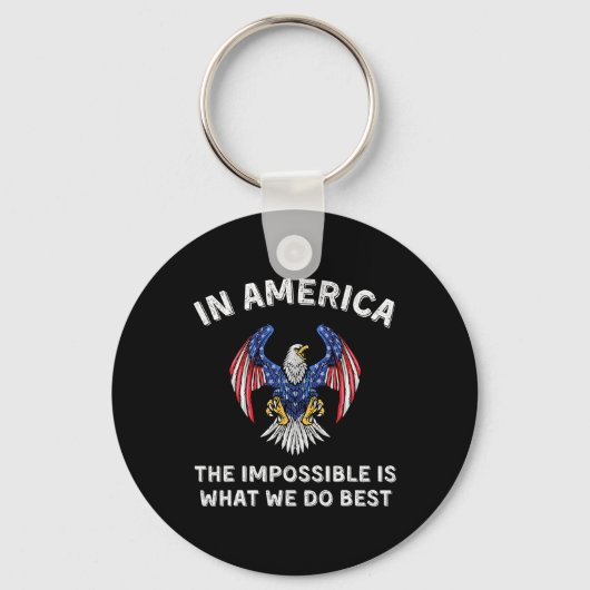 Impossible Is What We Do Best Trump Inauguration D Sleutelhanger (Voorkant)