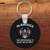 Impossible Is What We Do Best Trump Inauguration D Sleutelhanger (Voorkant)