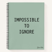 Impossible To Ignore Modern Funny Quote Notitieboek (Voorkant)
