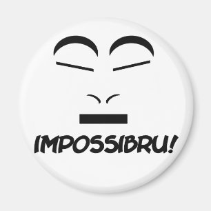 Impossibru Magneet