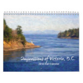 Impressions of Victoria, B.C. 2018 Calendar Kalender (Hoes)