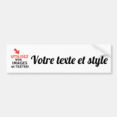 Imprimer vos design en ligne DIY en Français Bumpersticker (Voorkant)