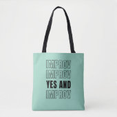 IMPROV YES en improvisatie comedy Tote Bag (Voorkant)