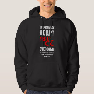 IMPROVISEER AANPASSEN JA EN OVERWINNEN CHRISTELIJK HOODIE