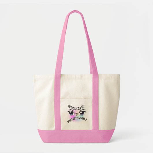 Impuls Tas: Geen van de jouwe (roze) Tote Bag (Voorkant)