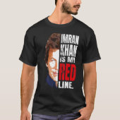 IMRAN KHAN IS MIJN RODE LINE PAKISTAN-MINISTER T-SHIRT (Voorkant)
