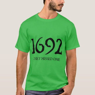 In 1692 misten ze er een t-shirt