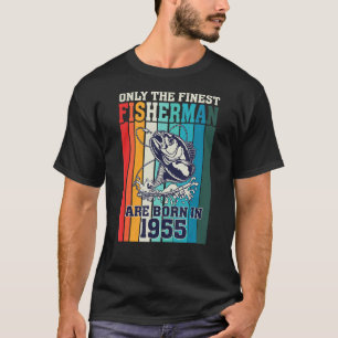 In 1955 zijn alleen de beste vissers geboren in Bi T-shirt
