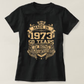 In 1973 werd 50 jaar Geweldige 50 jaar oud T-shirt