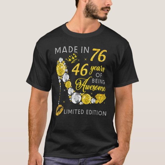 In 1976 werd 46 jaar Geweldige T-shirt (Voorkant)