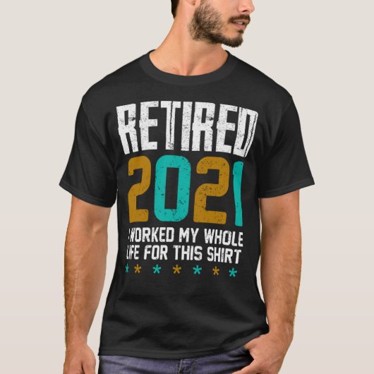 In 2021 werkte ik mijn hele leven voor dit t-shirt (Voorkant)