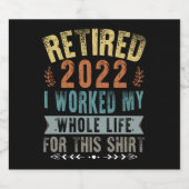 In 2022 werkte ik mijn hele grappige pensioen bier etiket (Enkel label)