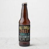In 2022 werkte ik mijn hele grappige pensioen bier etiket (Voorkant)