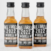 In 2022 werkte ik mijn hele grappige pensioen likeurfles etiket (Flessen)