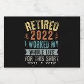 In 2022 werkte ik mijn hele grappige pensioen likeurfles etiket (Enkel label)