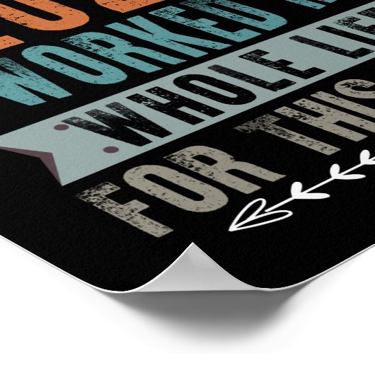 In 2022 werkte ik mijn hele grappige pensioen poster (Hoek)