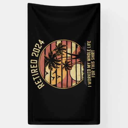 In 2024 werkte ik mijn hele leven pensioen spandoek (Verticaal)