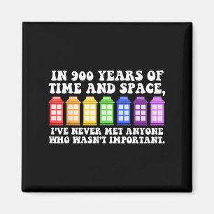 In 900 jaar tijd en ruimte grappige uitspraken magneet