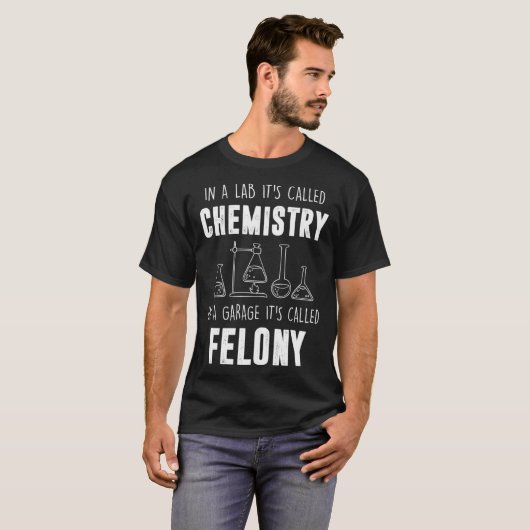 In A Lab It s Called Chemistry  Chemist T-shirt (Voorkant volledig)