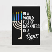 In A World Full Of Darkness Be A Light Hanukkah  Kaart (Voorkant)