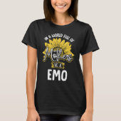 In A World Full Of Mothers be a Emo T-shirt (Voorkant)