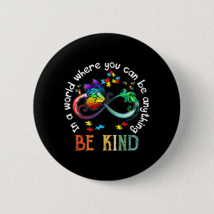 In A World Where You Can Be Kind Butterfly Autism Ronde Button 5,7 Cm
