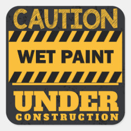 In aanbouw nat verf teken vierkante sticker