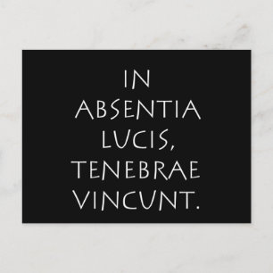 In absentia lucis Tenebrae vincunt Briefkaart