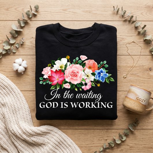 In afwachting. God werkt. Trui