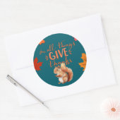 In All Things Give Thanks Autumn Squirrel Ronde Sticker (Envelop)
