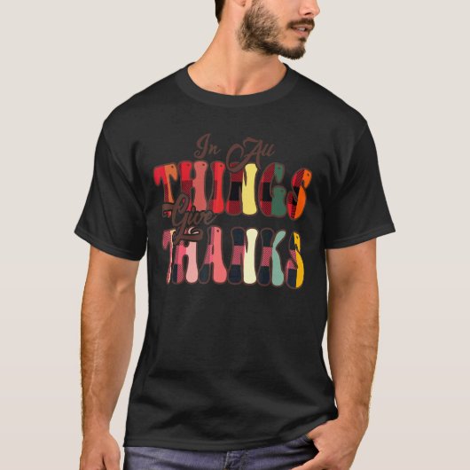In All Things Give Thanks Groovy Leopard Thanksgiv T-shirt (Voorkant)