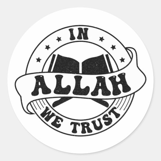 In Allah We Trust - Islamitisch geloof geïnspireer Ronde Sticker (Voorkant)